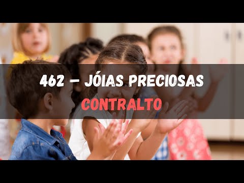 462 – Jóias Preciosas - Contralto