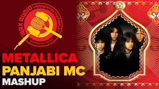 Metallica Goes To Punjab (Metallica + Panjabi MC Mashup by Wax Audio)