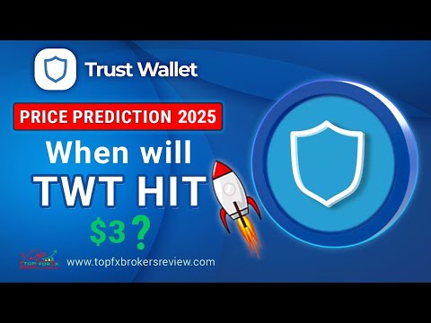 Trust Wallet Token Price Prediction 2025 – When will TWT hit $3? | TWT Price Prediction