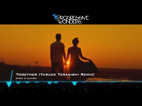 Dyrox & Alexxon - Together (Yusuke Teranishi Remix) [Music Video] [Progressive House Worldwide]