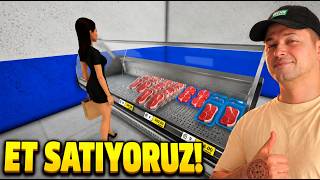 MARKETE KASAP AÇTIK! ETLERDEN PARAYI BULUYORUZ! Megastore Simulator #3