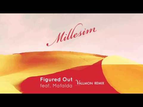 Millesim - Figured Out feat. Mafalda (Vallmon Remix)