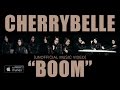Cherry Belle - Boom