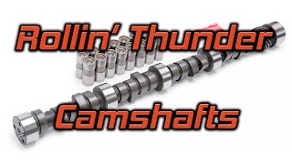 Edelbrock (2231): Rollin’ Thunder Camshaft for ’57-’86 SB Chevy