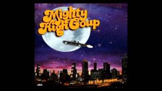 Mighty High Coup - 808 - Wesley Dysart House Mix