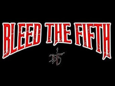 Bleed the Fifth - "Bleed the Fifth" Official Lyric Video