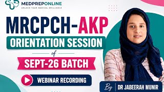 Mrcpch-Akp Orientation Session Sept’26 Batch