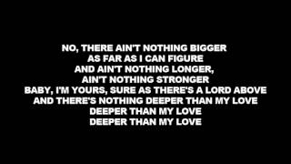 [On Screen Lyrics] Josh Turner - Deeper Than My Love