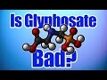 Everything You Need To Know About Glyphosate