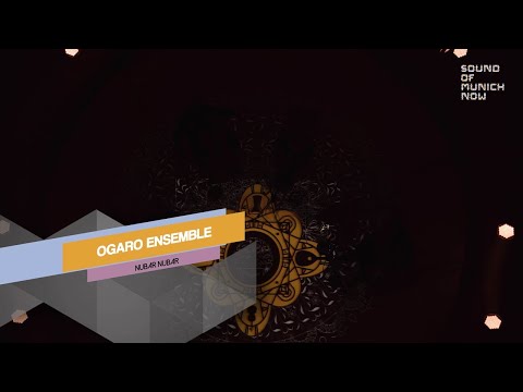 Sound Of Munich Now 2021 - Live-Session Ogaro Ensemble