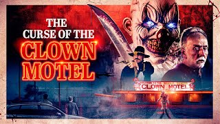 The Curse of the Clown Motel