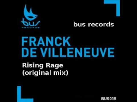 Franck de Villeneuve - Rising Rage (original mix) - Bus records - bus015