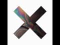 Our Song - The xx