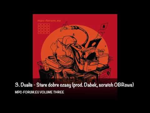 3. Dualis - Stare dobre czasy (prod. Dabek, scratch OBRcws)