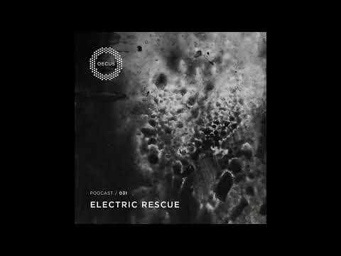 Electric Rescue - OECUS Podcast 031