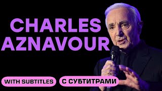 Aznavour - Quand tu m&#39;aimes (with English subtitles)