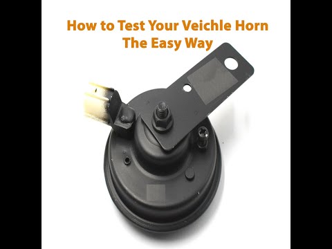 How to test a horn in your car truck van vehicle using 12v Battery