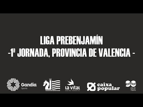 LIGA PREBENJAMÍN-1ª JORNADA, PROVINCIA DE VALENCIA -