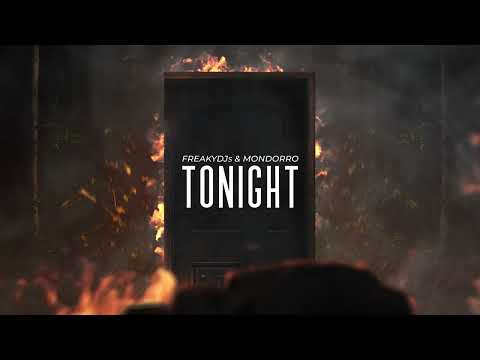 Freaky DJs & Mondorro - Tonight (Official Audio)