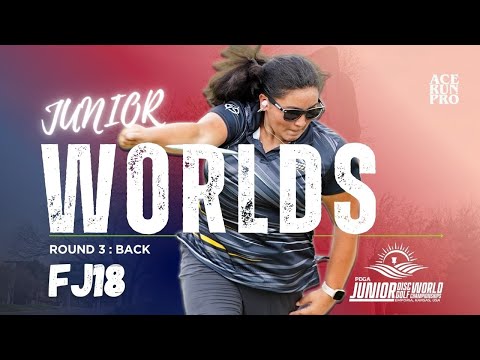 ARP | PDGA Jr. Worlds | R3B9 | FJ18 | Polkinghorne : Menchaca : Hess : Cowen | Lead Card |