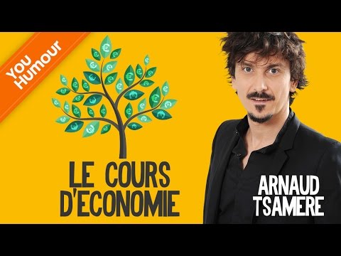 ARNAUD TSAMERE - Le cours d'économie