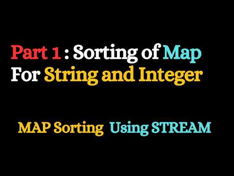 Sorting Of Map Using Stream Java8 String And Wrapper Classes