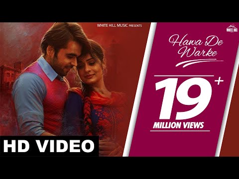 Hawa De Warke (Full Song) - Ninja - Goldboy - Pankaj Batra - Latest Punjabi Songs 2017