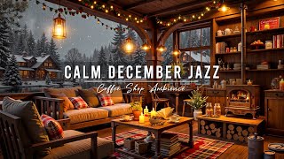 Download lagu Calm December Jazz Music for Good Mood β Cozy Winter Coffee Shop Ambience & Smooth Piano Jazz Music mp3 Download lagu Calm December Jazz Music for Good Mood β Cozy Winter Coffee Shop Ambience & Smooth Piano Jazz Music mp3