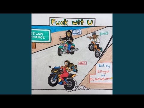 Fuck Wit U