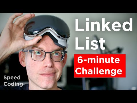 6-minute Challenge - Doubly Linked List Using Xcode + Vision  Pro thumbnail