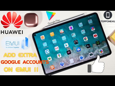 How to Add Extra Google Accounts on Huawei MatePad Pro with EMUI 11 or Any Huawei Device in 2021