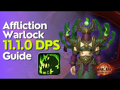 Affliction Warlock TWW Season 2 Beginner Raid & M+ Guide