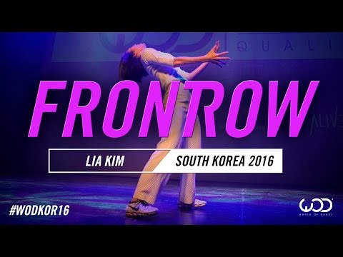 LIA KIM | FrontRow | World of Dance South Korea Qualifier 2016 | #WODKOR16