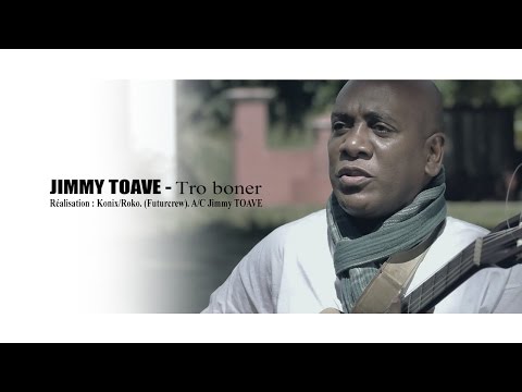 JIMMY TOAVE - Tro boner (CLIP OFFICIEL)