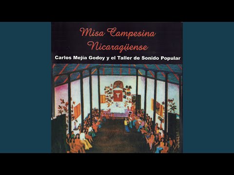Canto de entrada – Carlos Mejía Godoy