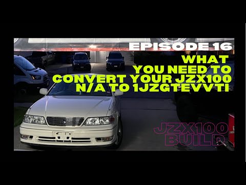Jzx100 Mark II Grande to Tourer V conversion-1jzgte VVTI engine swap parts list