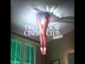 Sleep Alone (acoustic) - Two Door Cinema Club ...