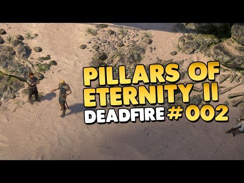 Let's Play Pillars of Eternity II Deadfire 👑 #002 [Let's Play][Gameplay][Deutsch]