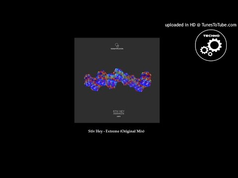 Stiv Hey - Extreme (Original Mix)