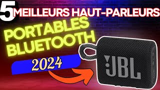 ?5 Meilleurs Haut-parleurs Bluetooth 2024 | Meilleur Boîtier Bluetooth Portable et bon Marché ?