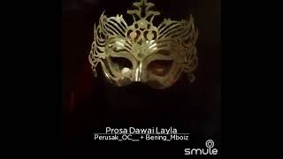 Download lagu Prosa dawai layla mp3