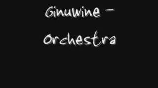 Ginuwine - Orchestra