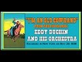 "I'm An Old Cowhand" Eddy Duchin and His Orchestra 1936