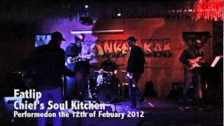 Fatlip - Performed by Chief's Soul Kitchen