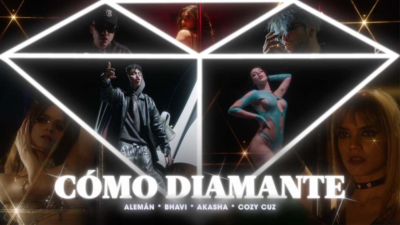 Aleman ft Bhavi, Akasha & Cozy Cuz - Cómo Diamante (Video Oficial)