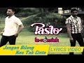 Pasto-1 - Jangan Bilang Kau Tak Cinta (Video Lirik)