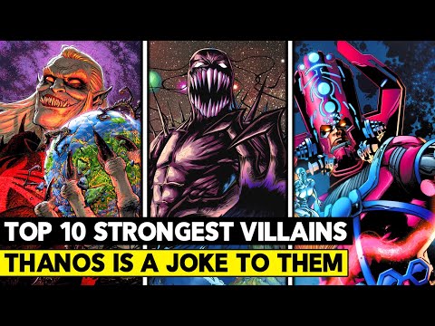 Top 10 Strongest Villains in The Marvel Universe!