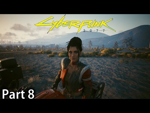Cyberpunk 2077 (Walkthrough Gameplay Part 8)