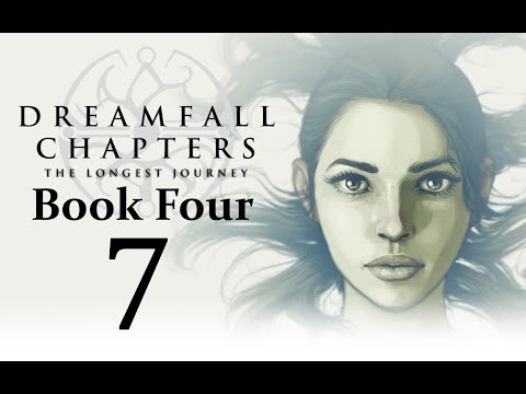 Let's Play Dreamfall Chapters Book Four: Revelations Part 07 - Chapter Ten: Umbrae