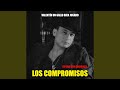 Los Compromisos (En Vivo)